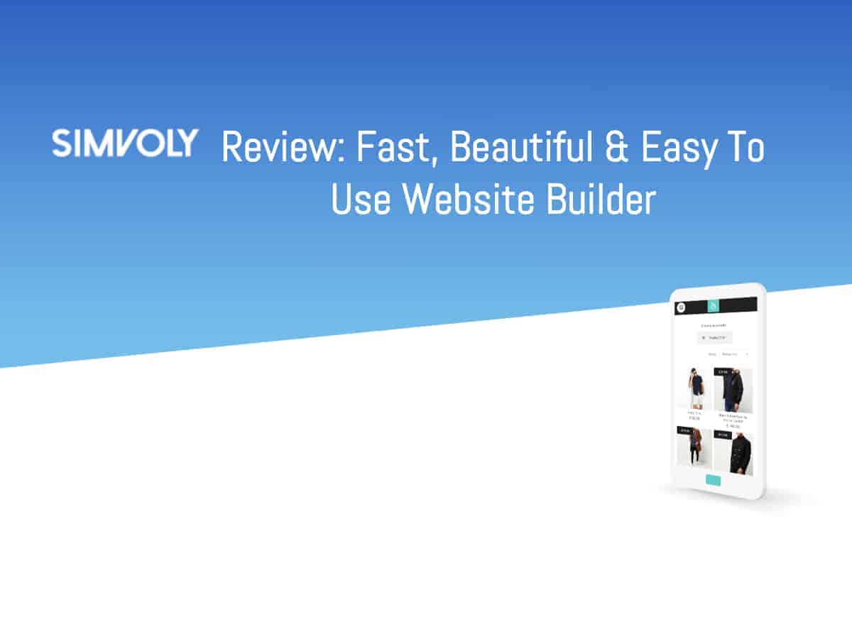 Simvoly Review: Amazing Website Builder at an Affordable Price