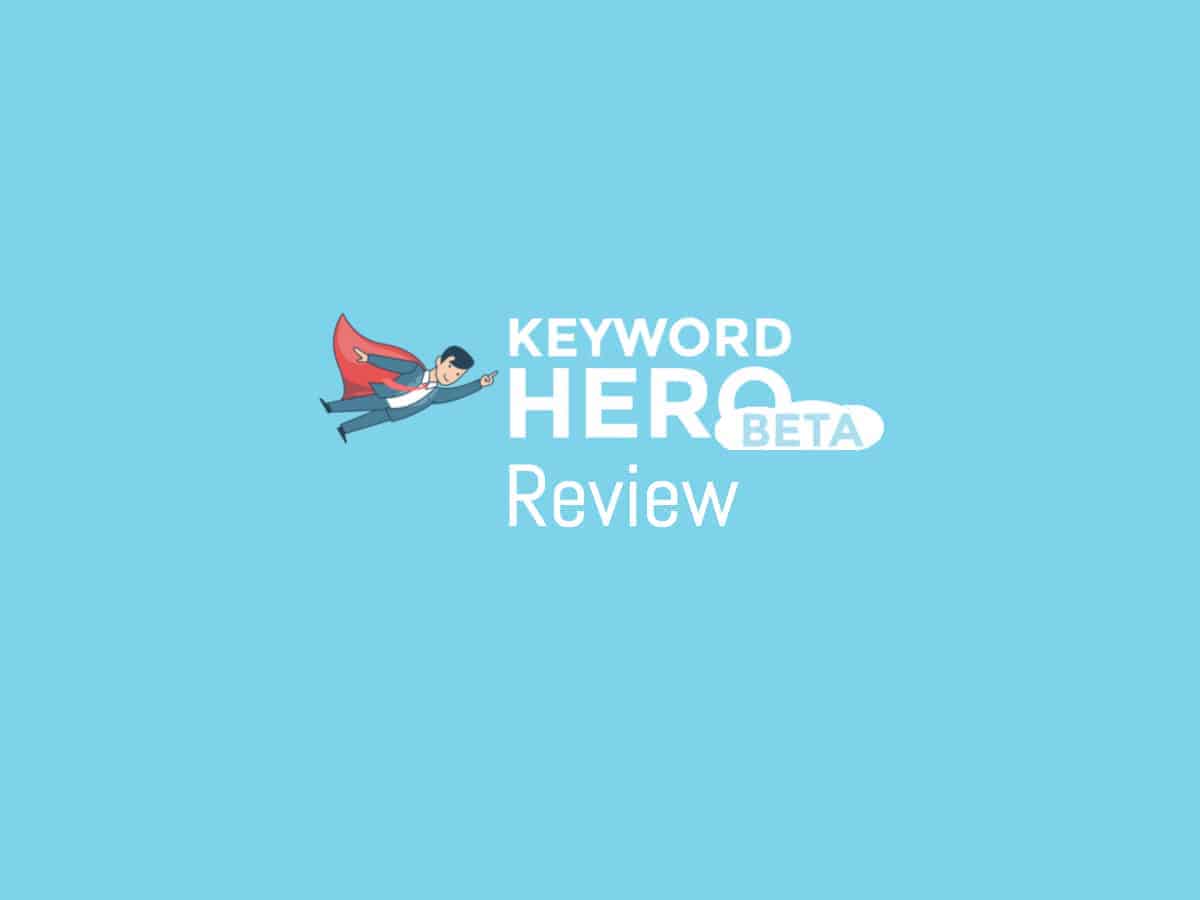 Keyword Hero Review