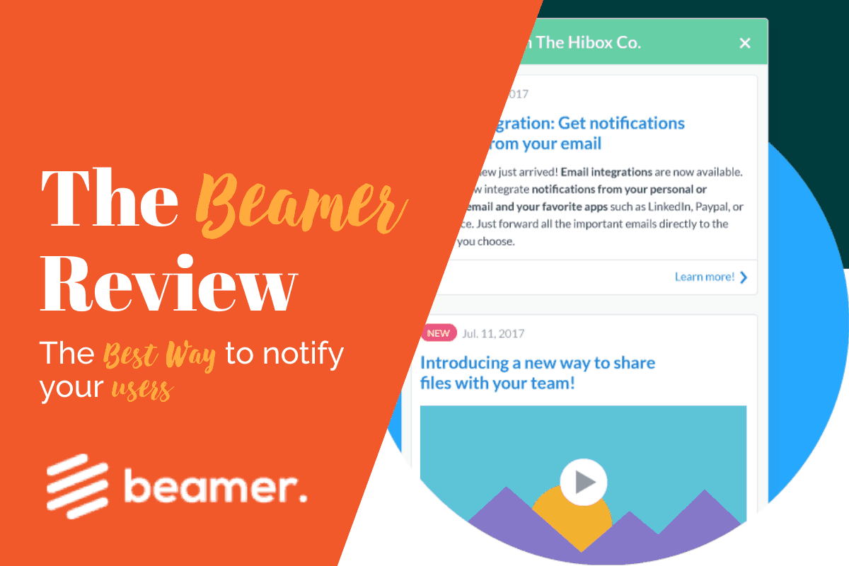 Beamer Review: The Best Way to Notify Your Users
