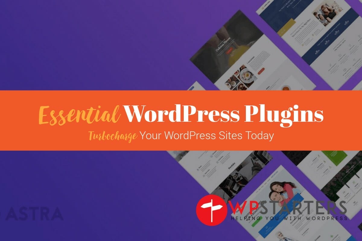 Essential WordPress Plugins For Every Site