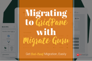 Migrating to gridpane with migrate guan.