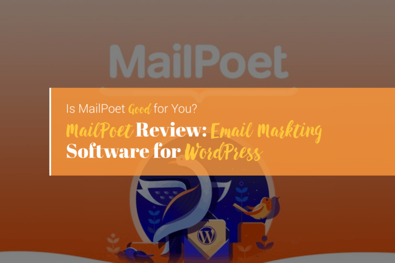 MailPoet Review: Best Email Marketing Software for WordPress