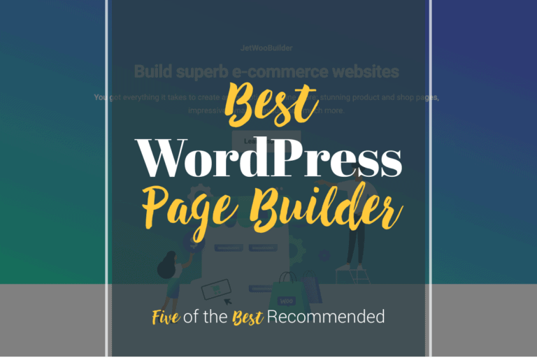 Best WordPress Page Builder: Create Beautiful Landing Pages, Easily
