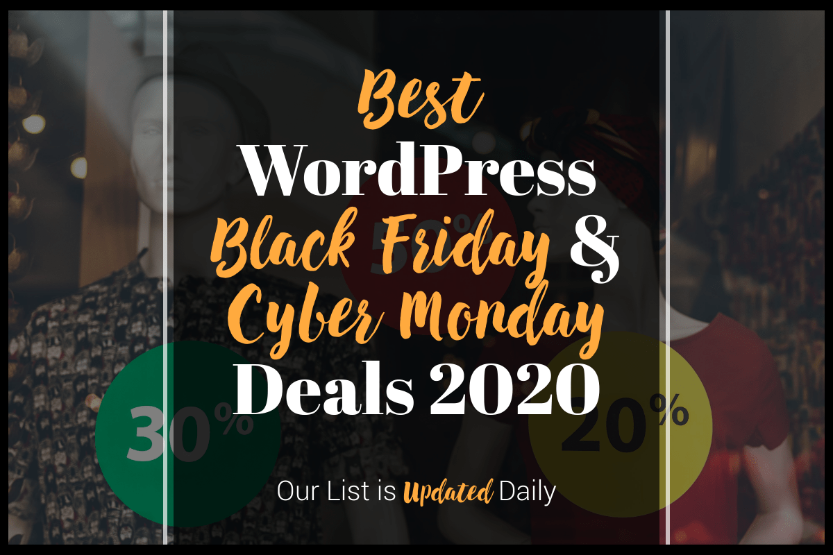 Best WordPress Black Friay Cyber Monday Deals 2020