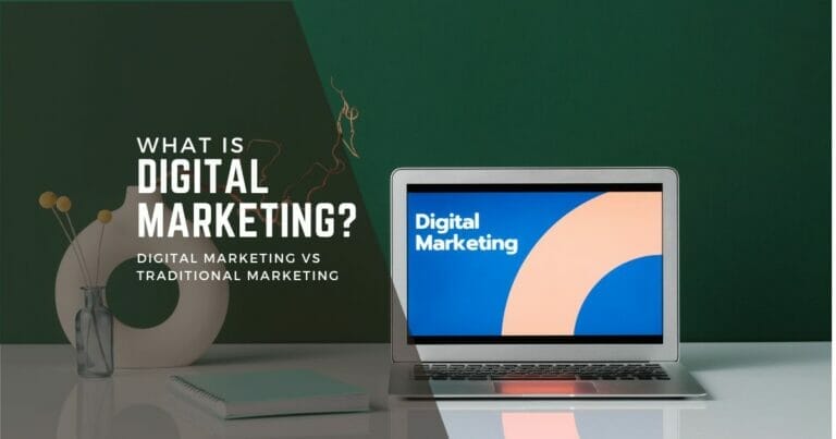 What is Digital Marketing? In-depth look and best advice